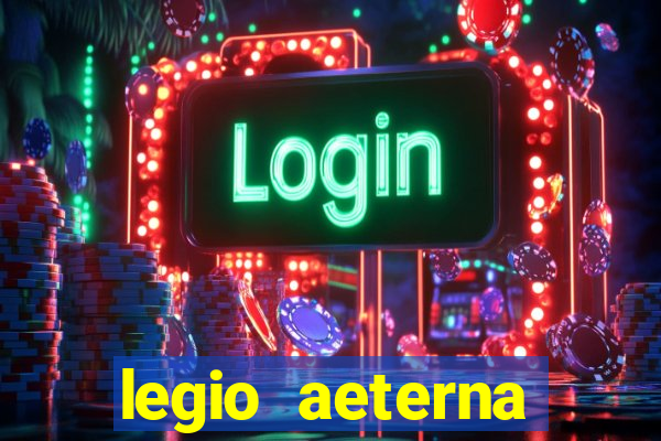 legio aeterna victrix lyrics legio aeterna victrix - roman march.